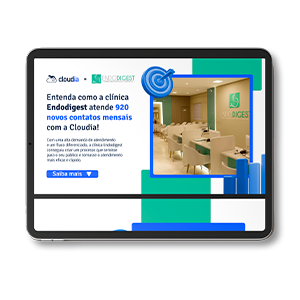 Case de Sucesso: Clínica Endodigest
