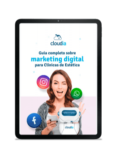 Guia Completo sobre Marketing Digital para Clínicas de Estética
