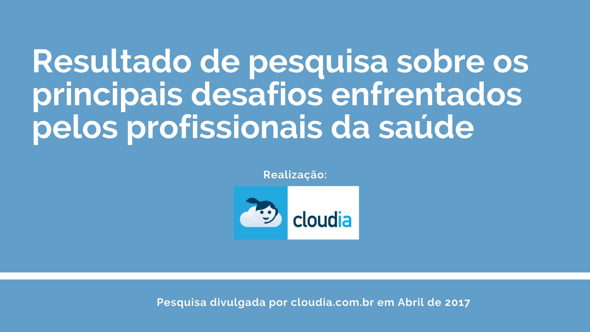 Resultado de pesquisa sobre os principais desafios enfrentados pelos profissionais da saúde - Relatório detalhado